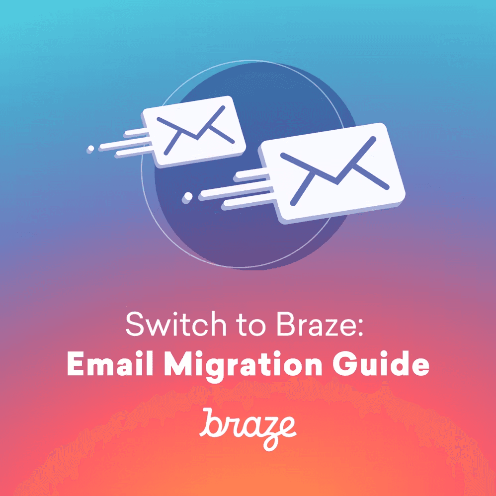 a poster that says switch to braze email migration guide