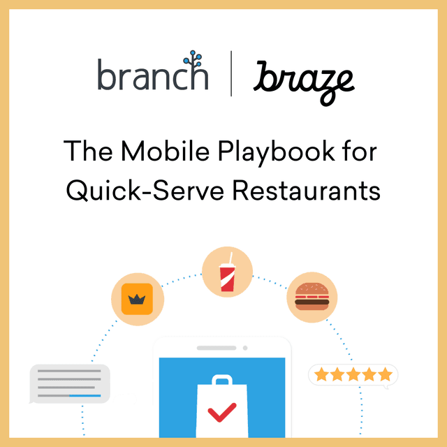 The Mobile Playbook for Quick-Serve Restaurants