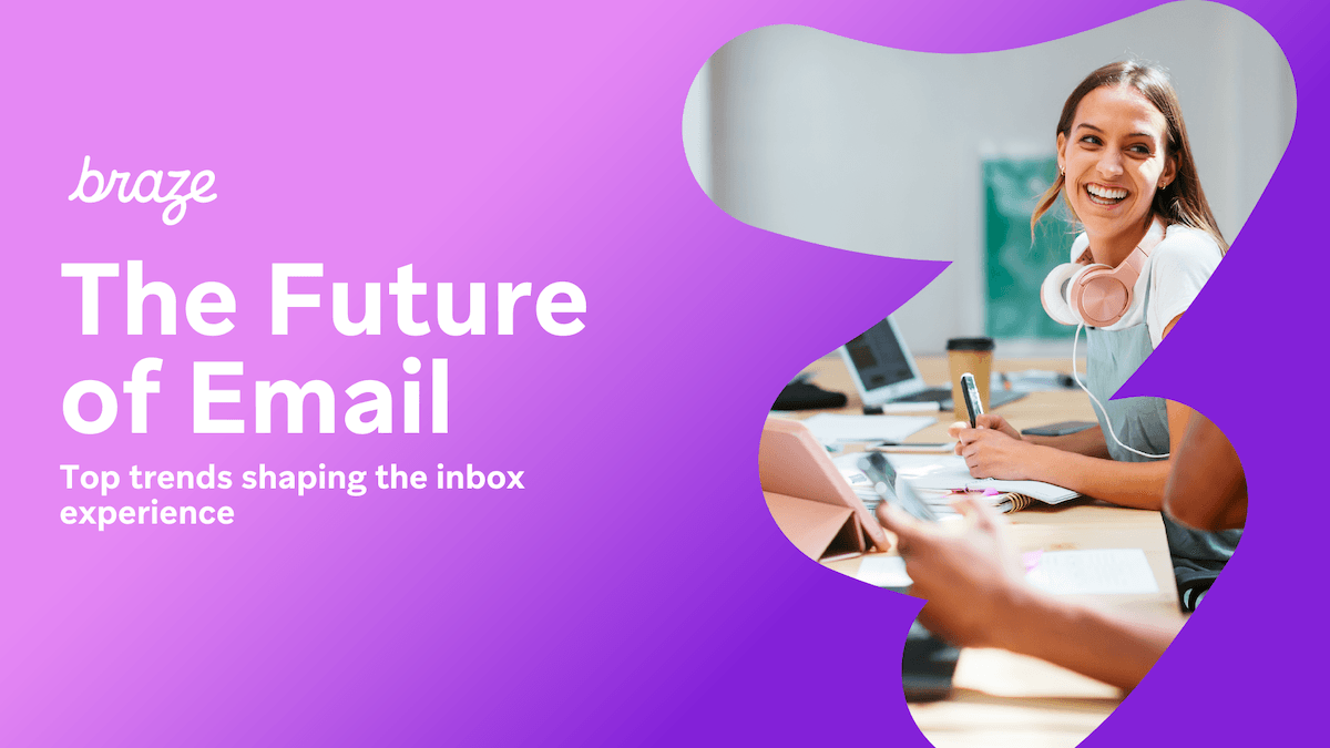 The Future of Email: Top Trends Shaping the Inbox Experience