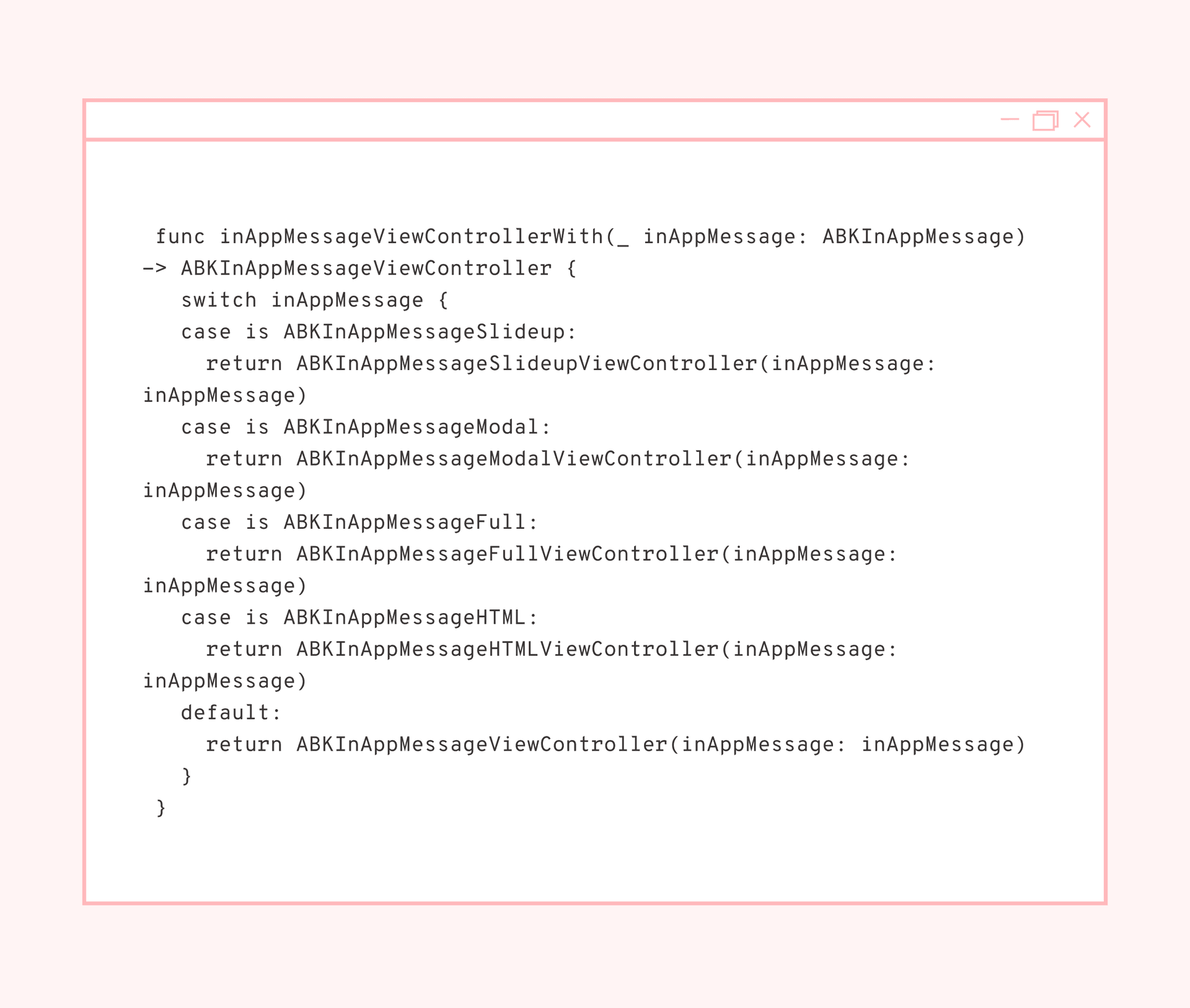 This method is from the ABKInAppMessageUIDelegate, which you can use to provide your own view controllers.