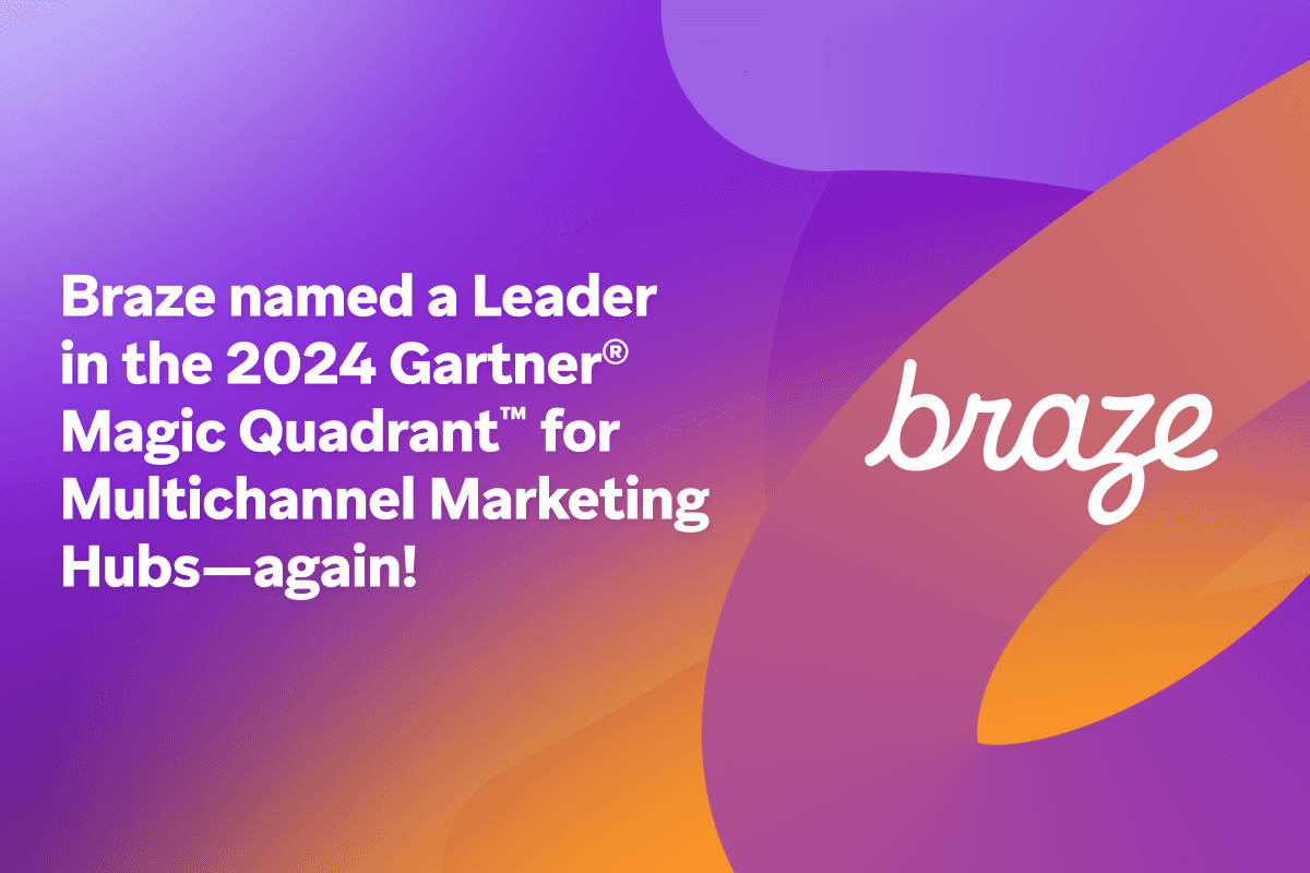 Braze Named a Leader in 2024 Gartner Magic Quadrant for Multichannel Marketing Hubs for the Second Consecutive Year