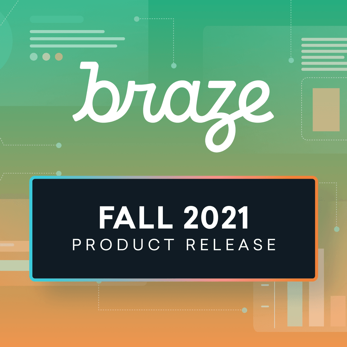 Braze Fall 2021 Product Launch: Build a Data Foundation for Your Personalization