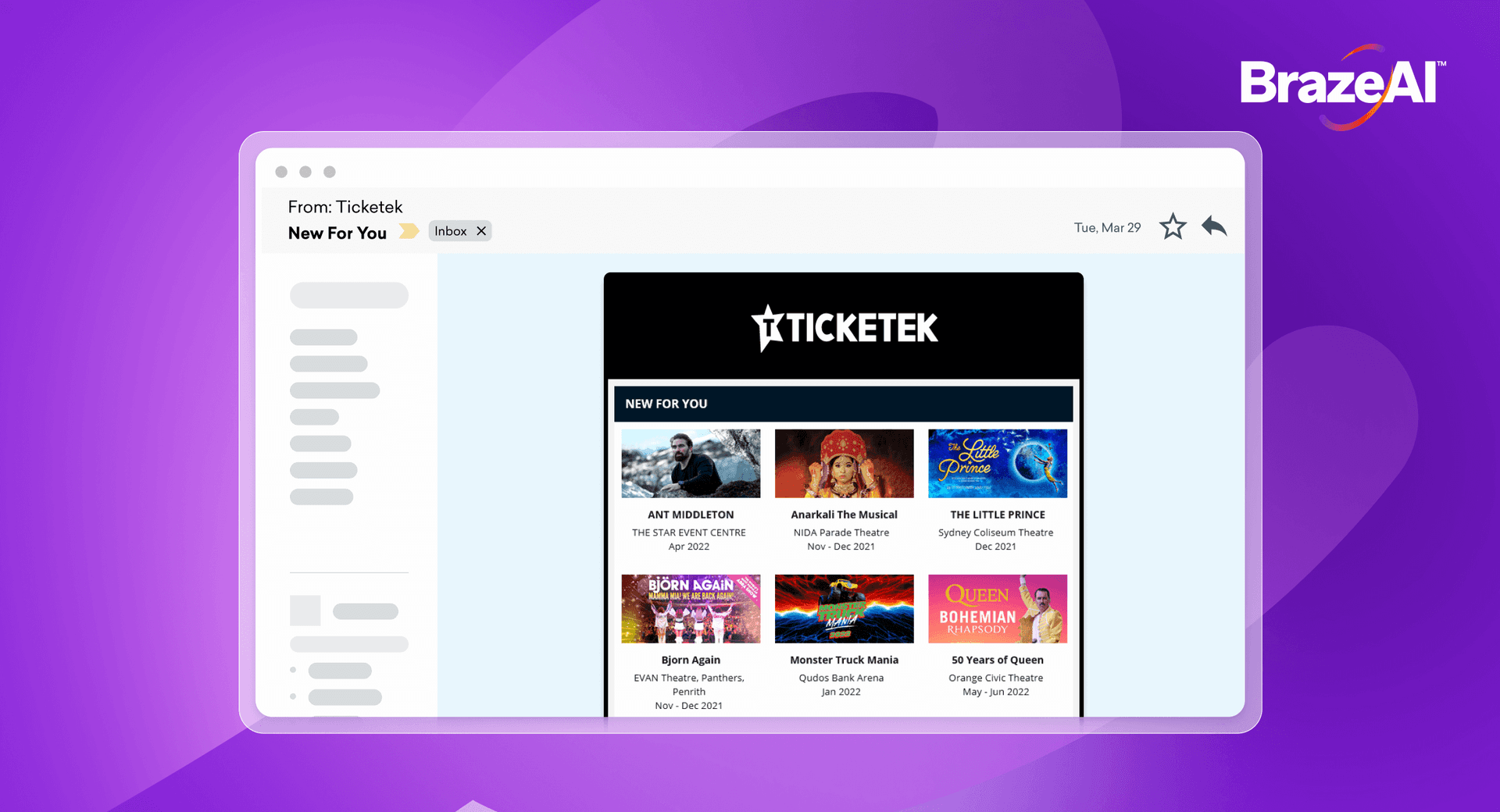 An email client displays a Ticketek 'New For You' email with various event promotions, and the BrazeAI logo.