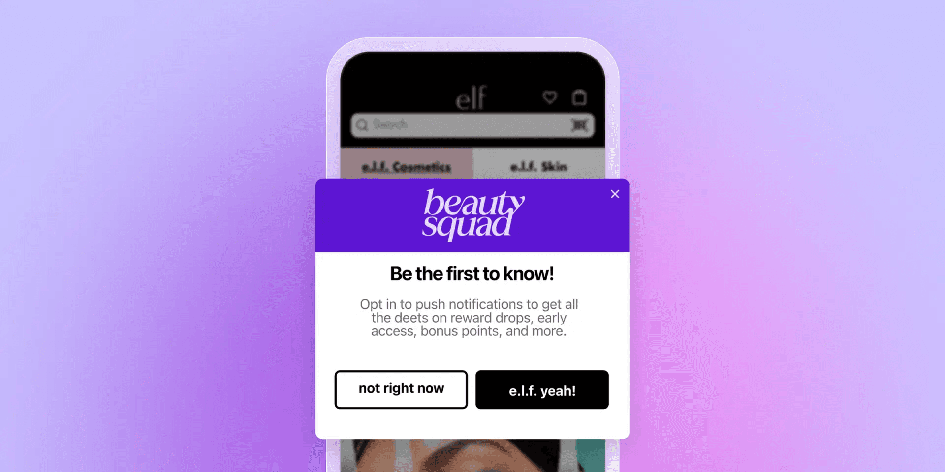 A smartphone displaying the ELF Cosmetics site with a "Beauty Squad" pop-up asking users to opt-in for notifications about rewards and early access.