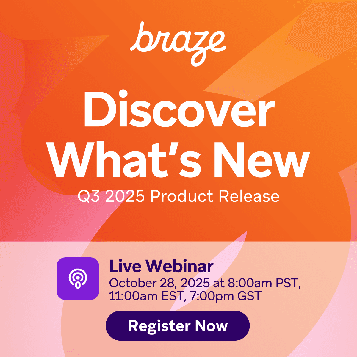 What's New at Braze: a live look at the Q3 2025 Product Release