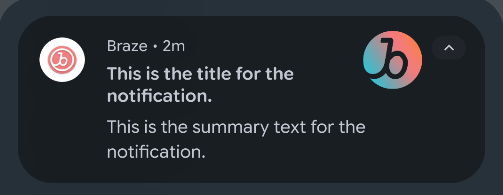 An Android message with the title "This is the title for the notification." and summary text "This is the summary text for the notification."