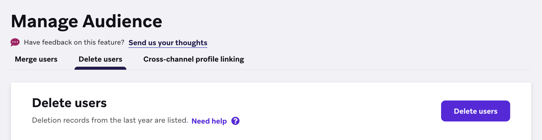 The 'Delete Users' tab in the 'Manage Audience' section of the Braze dashboard.