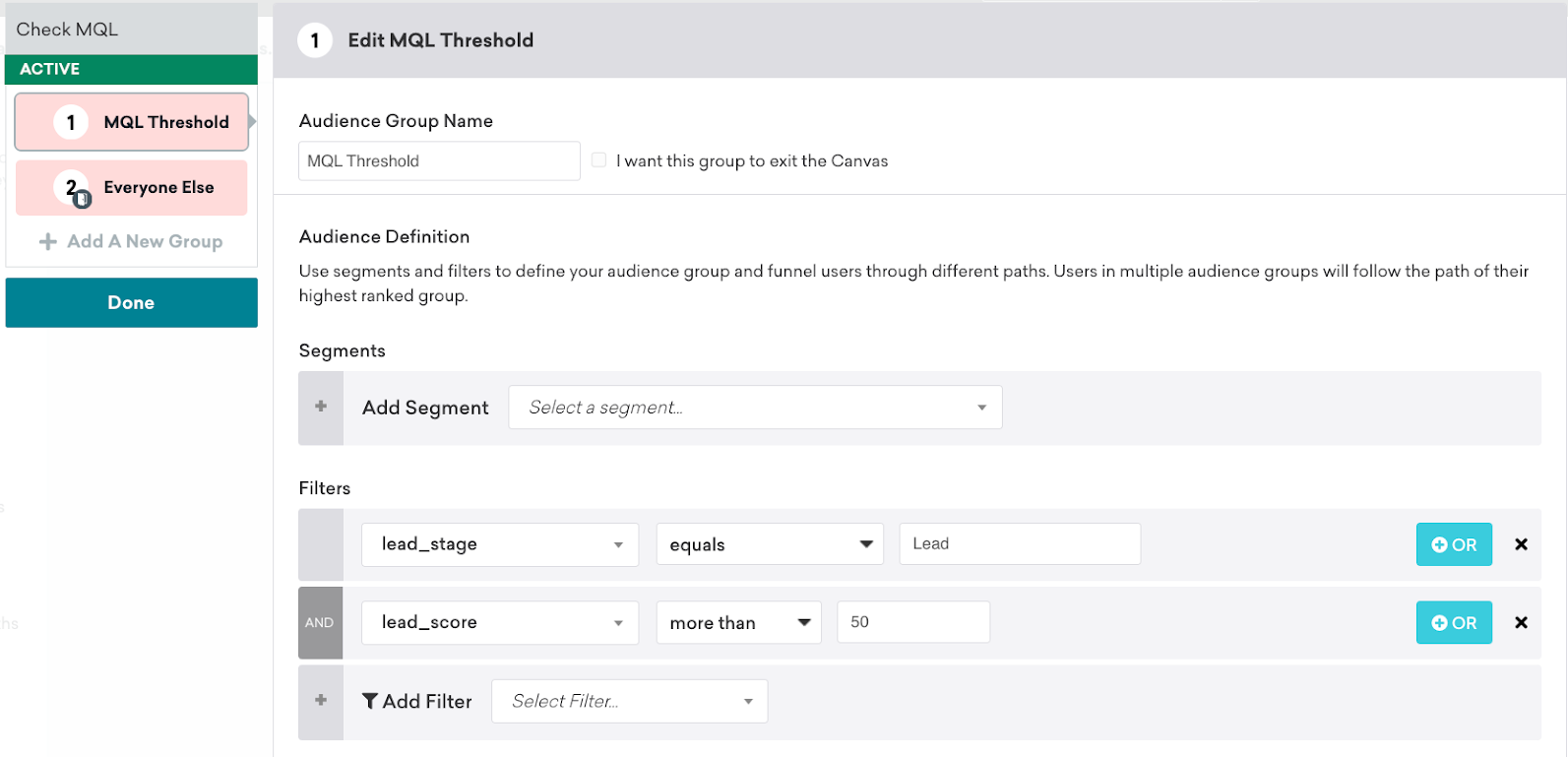 The “MQL Threshold” Audience Path group with filters for a `lead_stage` equalling “Lead” and a `lead_score` being more than “50”.