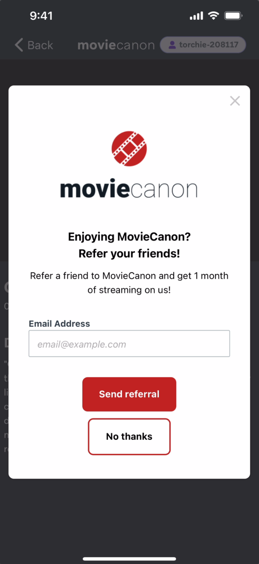 An in-app message in the MovieCanon app "Enjoying MovieCanon? Refer your friends!" with an option to enter your email address to send a referral.