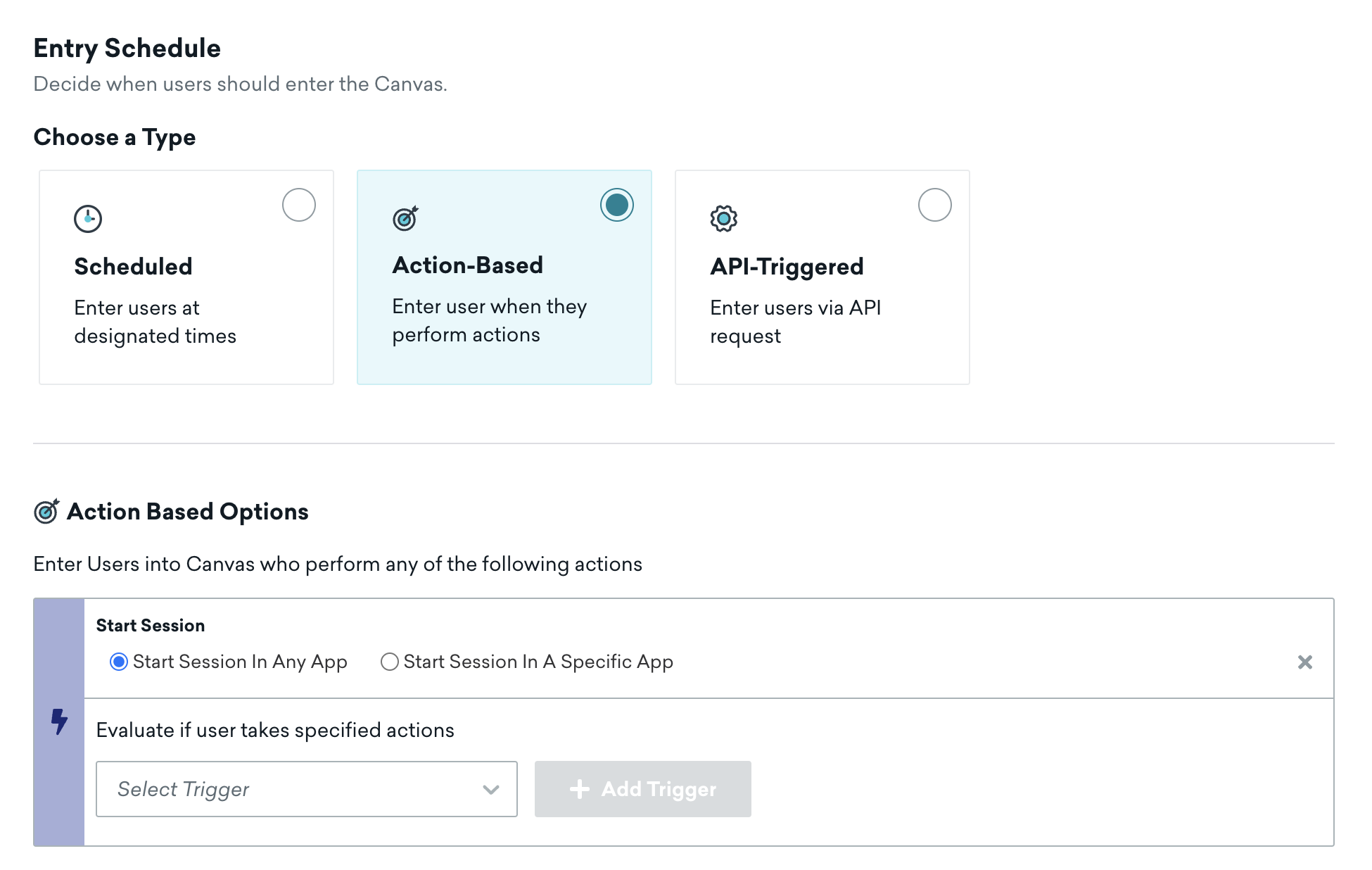 An action-based entry schedule to enter users who start any session into the Canvas.