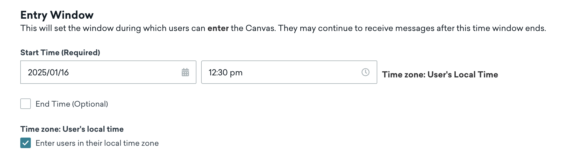 An entry window with the start time January 16, 2025 at 12:30 pm. Users will enter this message in their local time zone.