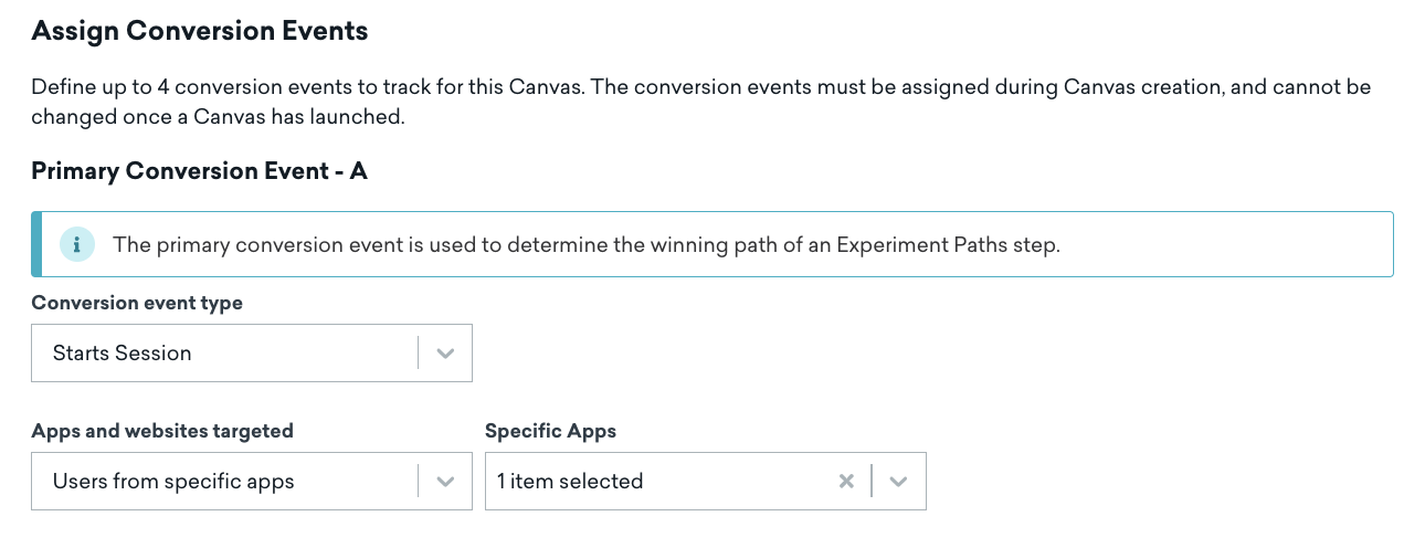 "Assign Conversion Events" section with a primary conversion even of a user starting a session in a specific app.