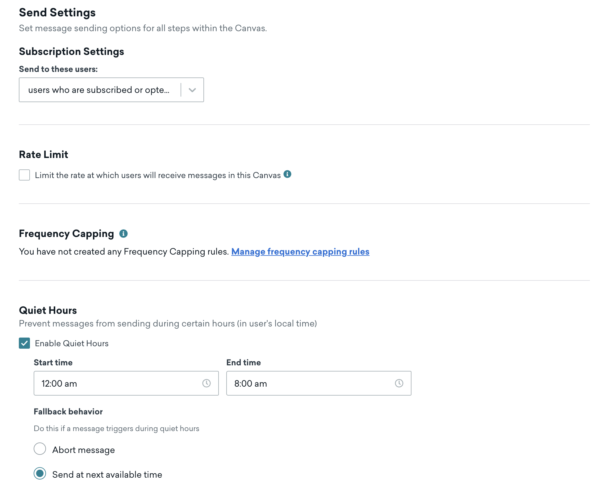 "Send Settings" section with the subscription settings for users who are subscribed or opted-in with Quiet Hours turned on between 12 am and 8 pm.