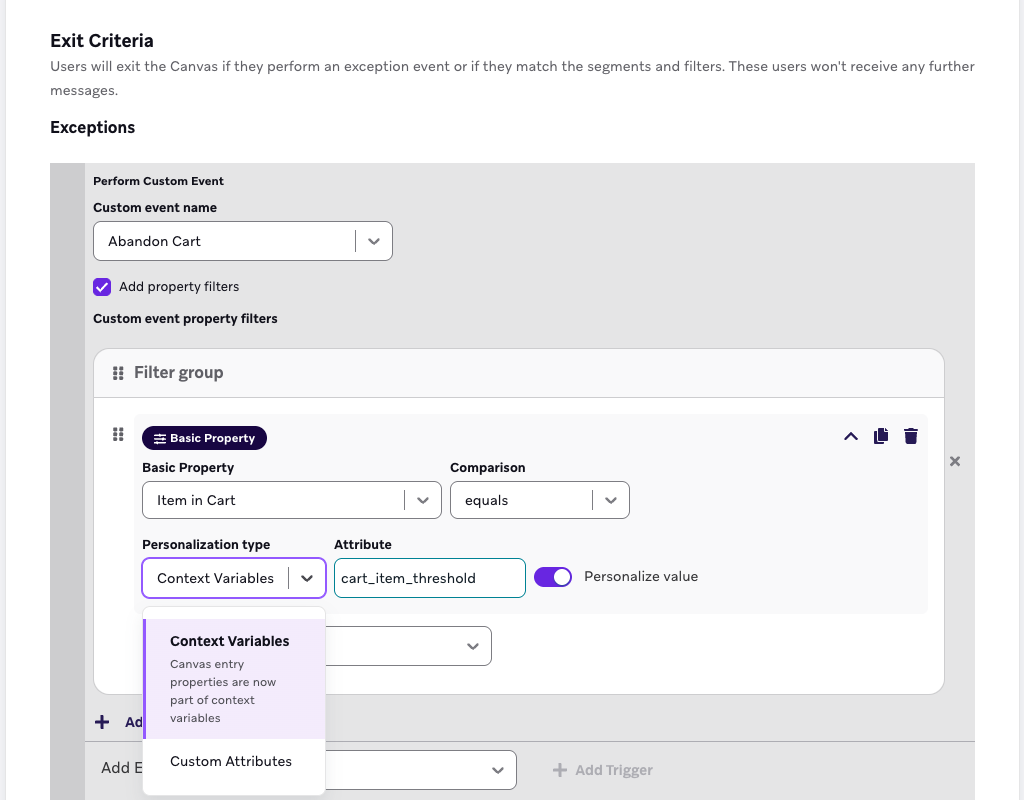 Exit criteria set up to exit a user if they perform a custom event based on the context variable.
