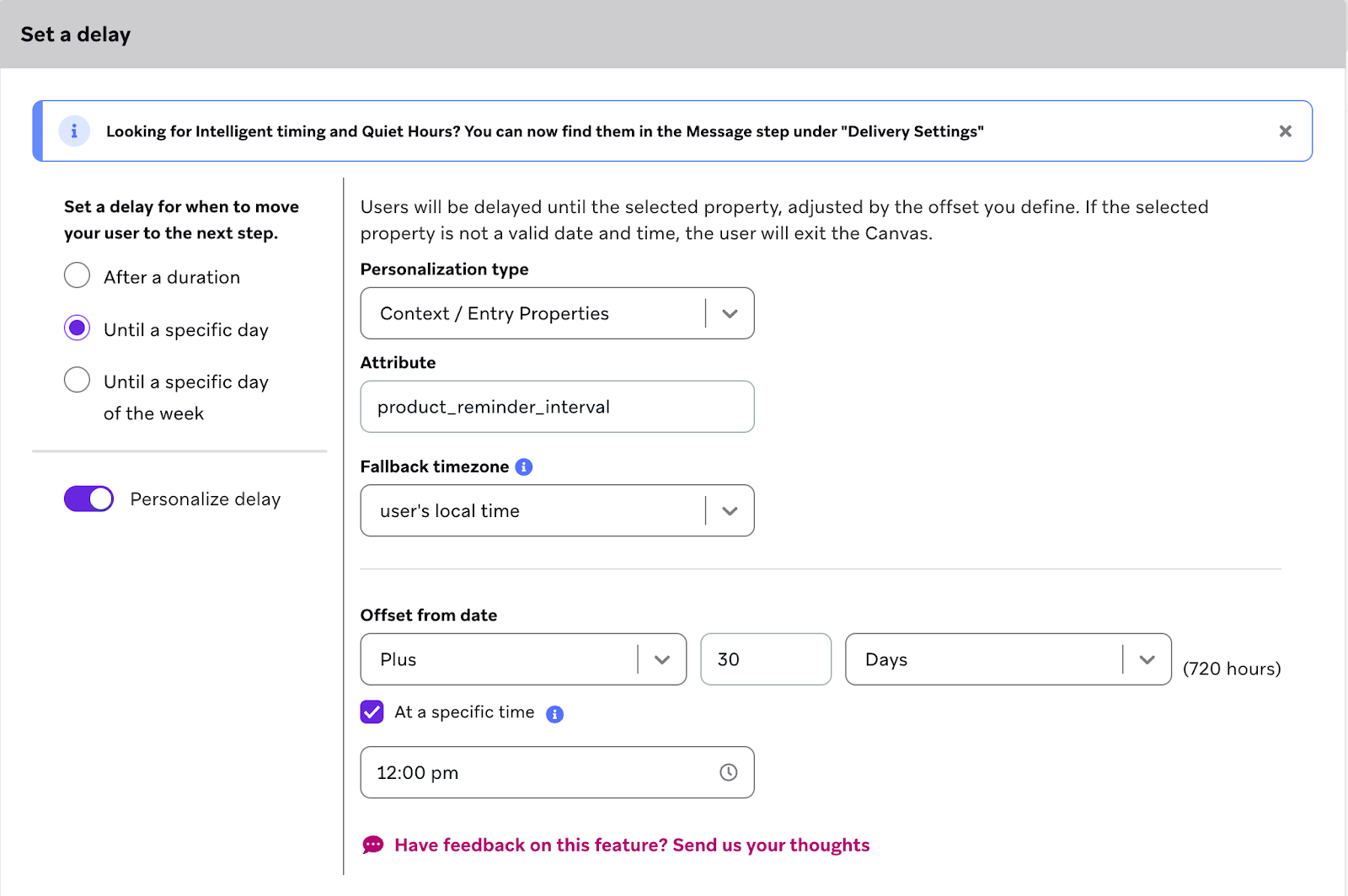 Example of using context variables with a Delay step to delay users based on the "product_reminder_interval".