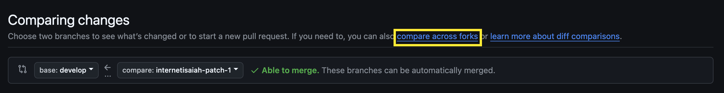 The "Comparing changes" window with "compare across forks" highlighted.