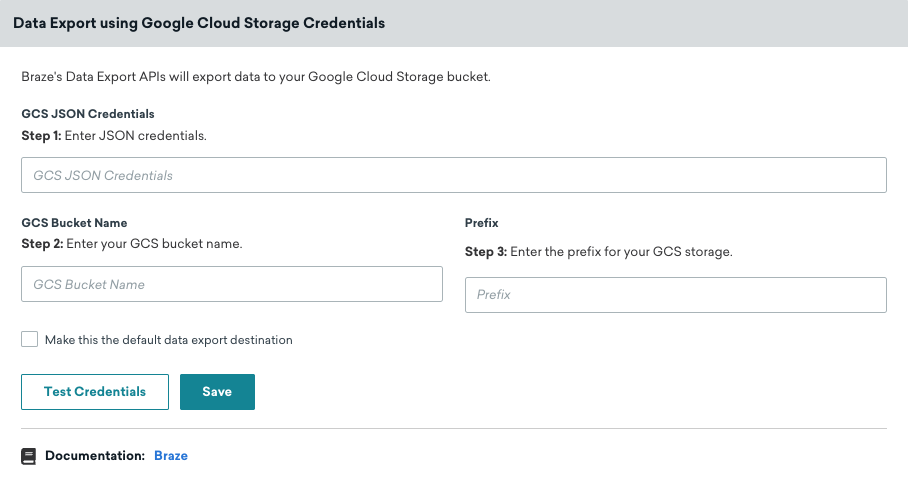 The Google Cloud Storage credentials section in the Braze dashboard.