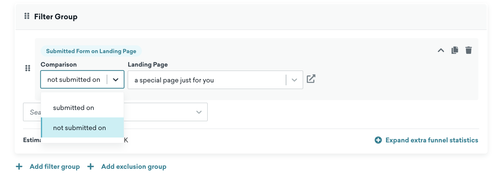 Segment creation with the Filter Group selected as "Submitted Form on Landing Page"