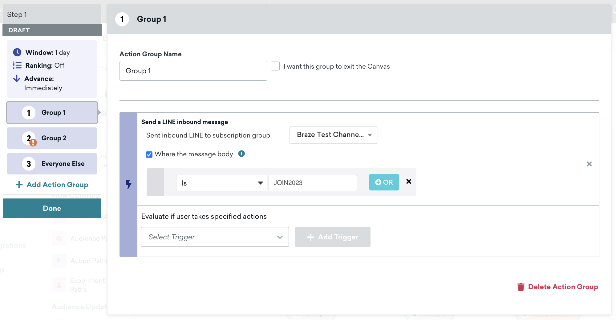 Action path with a trigger of "Send this campaign to users who sent inbound LINE to subscription group where the message body is" and a blank field.