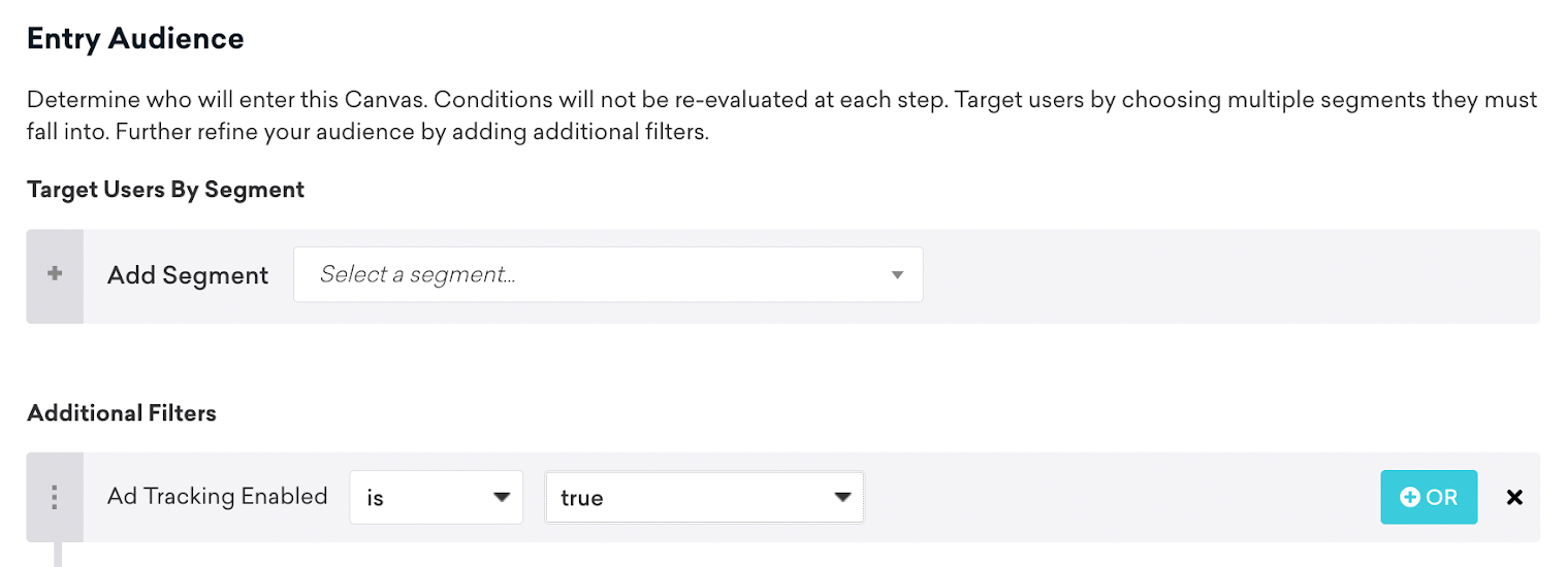 An entry audience with the filter "Ad Tracking Enabled is true".