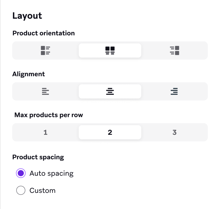 Layout options for product orientation, alignment, max products per row, and product spacing.