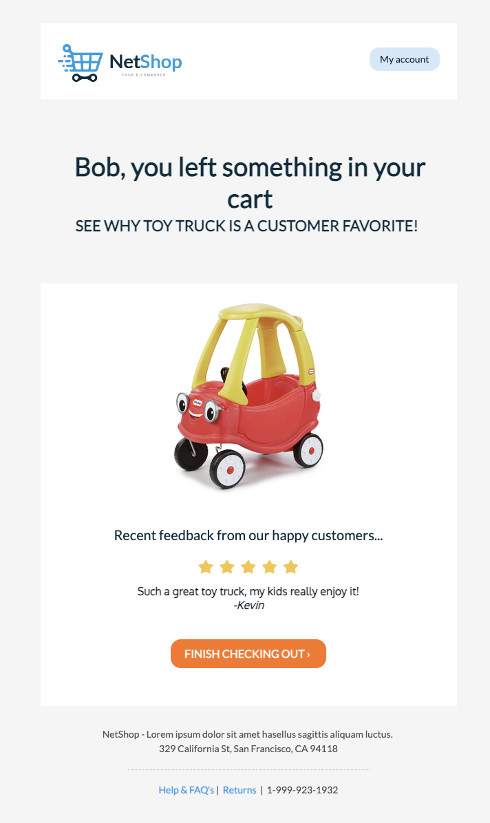 Personalized email with a review of a toy truck that the user left in their cart.