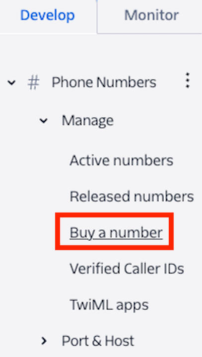 Twilio console with the "Develop" tab opened and "Buy a number" option.