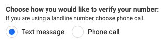 Section with the options to verify your phone number through text message or a phone call.