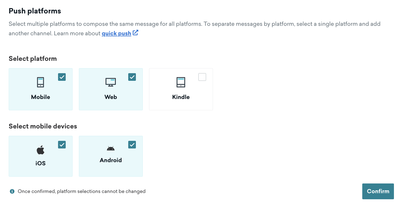 Options to select multiple platforms for a push Message step, such as Mobile, Web, and Kindle, and multiple devices, such as iOS and Android.