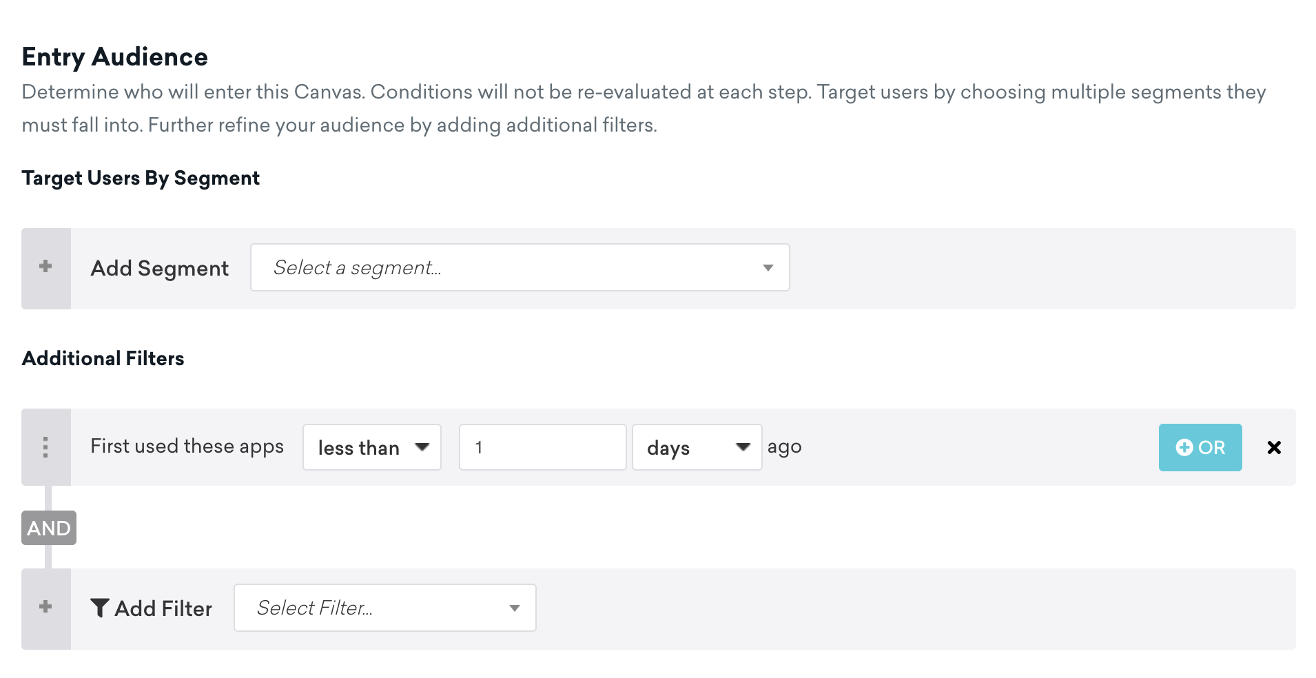 Le filtre "Première utilisation de ces applications il y a moins d'un jour" a été sélectionné pour cibler l'audience d'entrée.