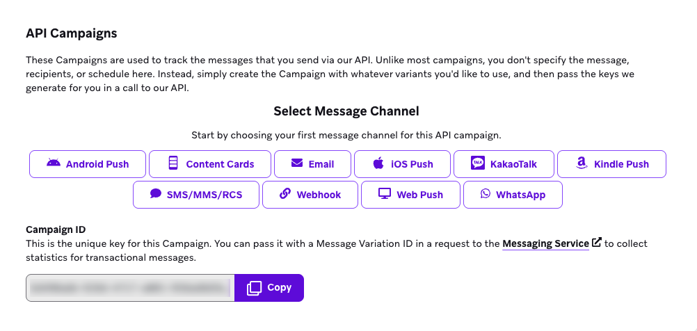 Option permettant de sélectionner votre canal de communication pour la campagne API.