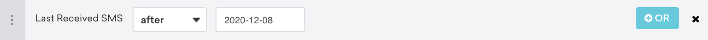 Filtre de segmentation Dernier SMS reçu après le 8 décembre 2020.