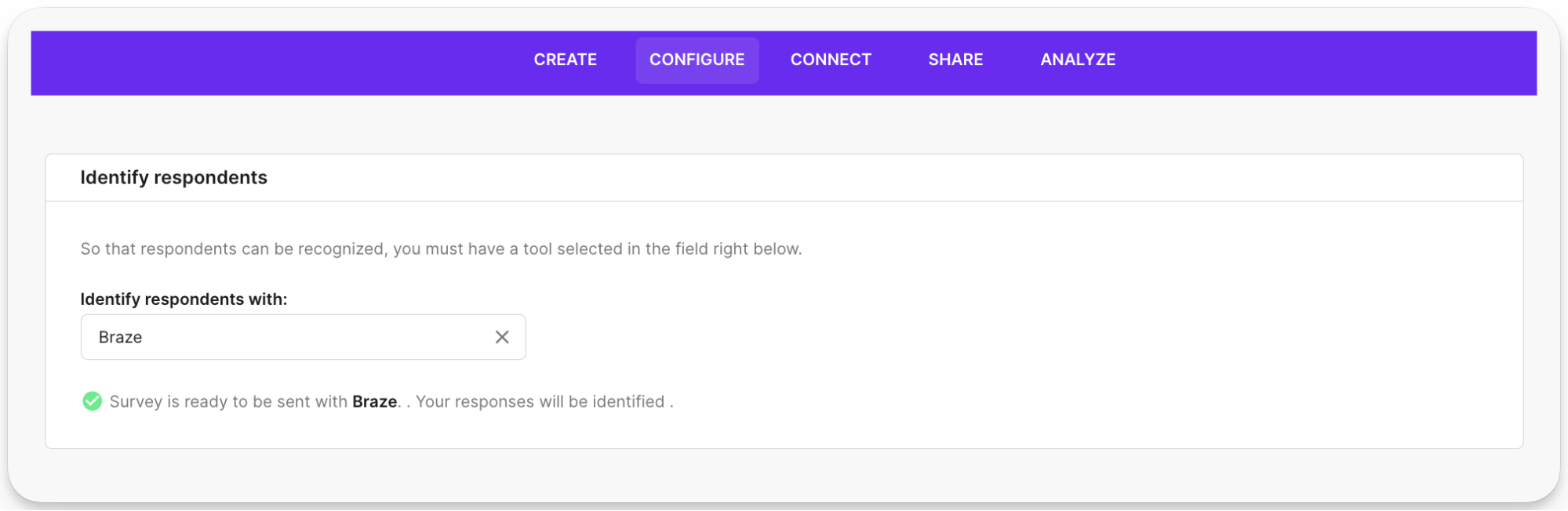 Braze est sélectionné dans l'onglet Configuration de l'enquête.