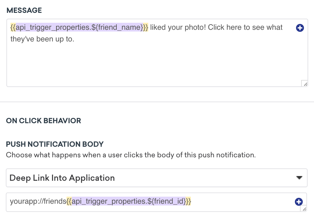 La propriété de déclenchement mentionnée ci-dessus, incluse dans le message pour remplir automatiquement le nom de l'utilisateur, suivie du texte : « liked your photo! Click here to see what they've been up to. ».