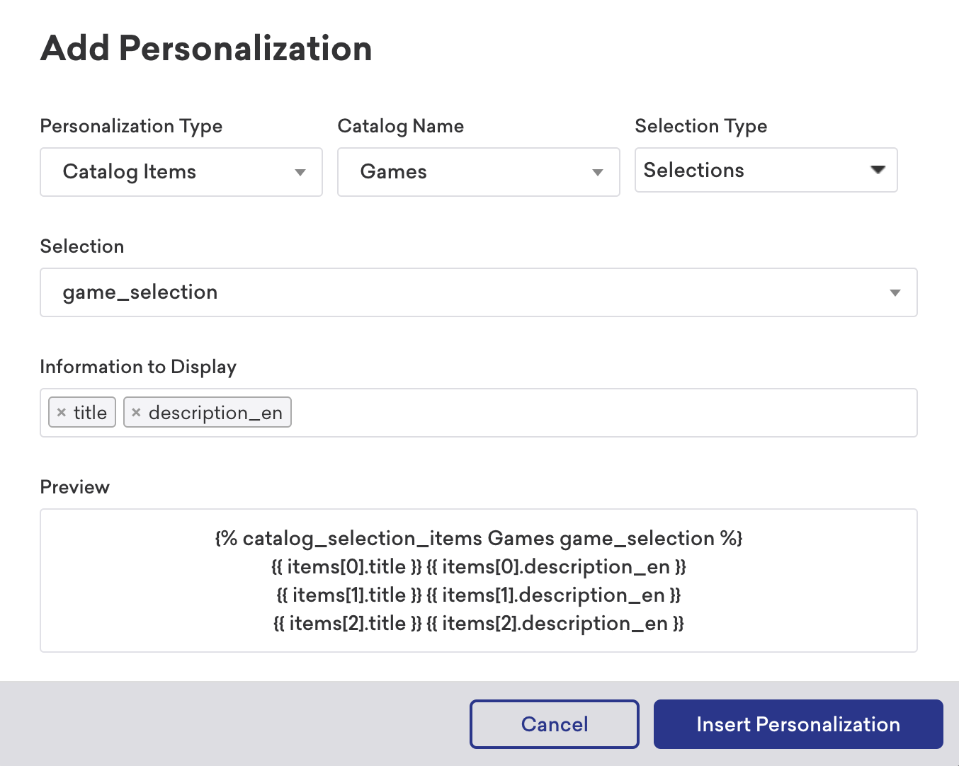 Fenêtre modale de personnalisation avec les sélections suivantes : "Articles du catalogue" pour "Type de personnalisation", "Jeux" pour "Nom du catalogue", "Sélections" pour "Type de sélection", "game_selection" pour "Sélection", et "titre" et "description_fr" pour "Informations à afficher".