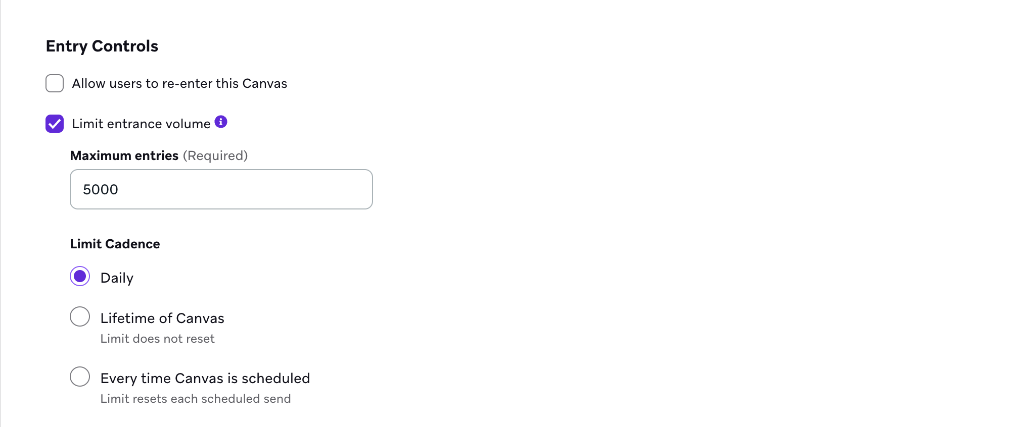 La page « Contrôles d'entrée » affichant des cases à cocher pour « Autoriser les utilisateurs à ré-entrer dans le Canvas » et « Limiter le volume d'entrée ». Cette dernière vous permet de définir les entrées maximales et de choisir une cadence qui dépend du type de planification d'entrée (par exemple, durée de vie du Canvas ou à chaque exécution planifiée du Canvas pour une entrée planifiée, et toutes les heures, quotidiennement ou durée de vie du Canvas pour une entrée par événement et déclenchée par API).
