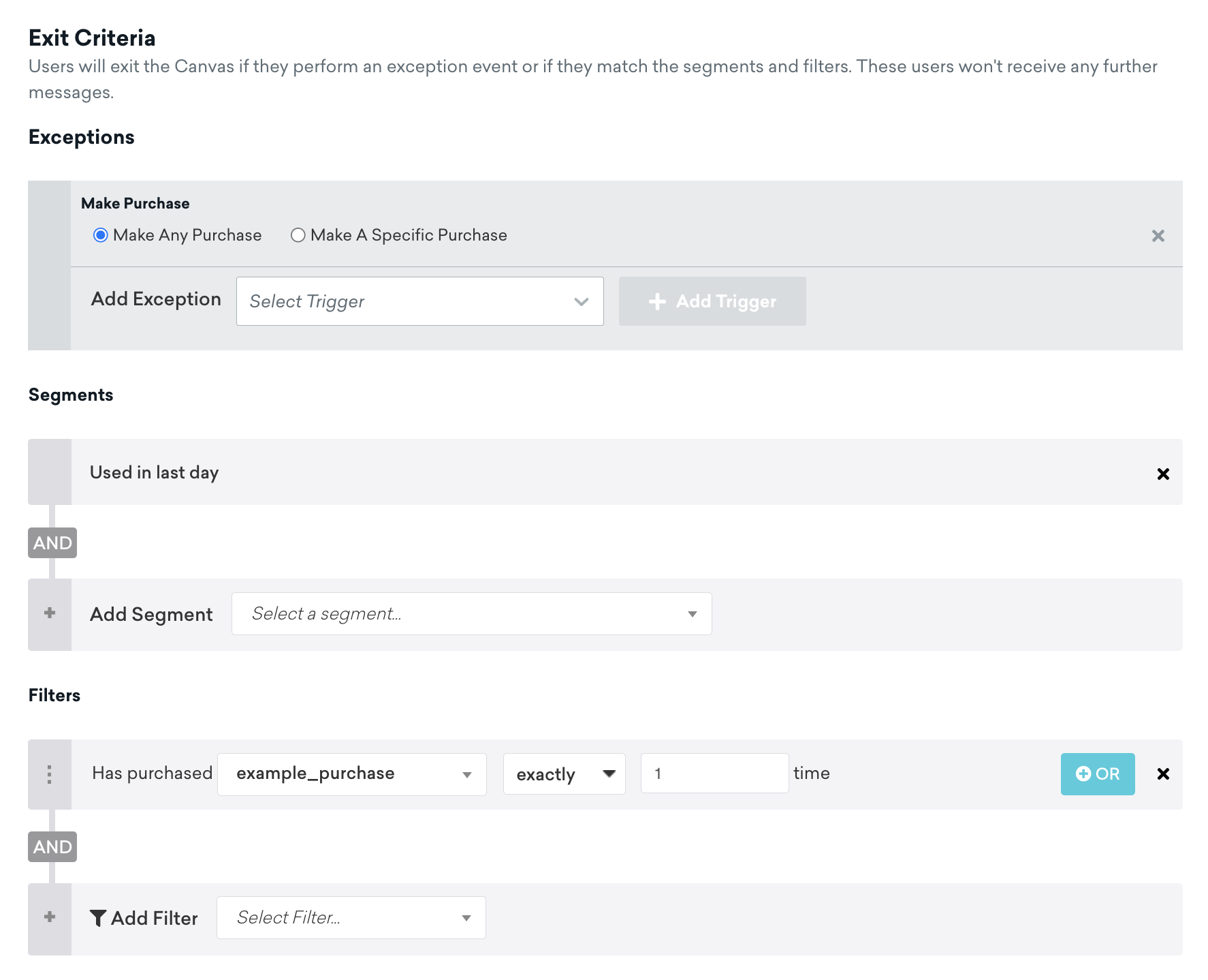Configuration de critère de sortie avec « Effectue un achat quelconque » en tant qu’événement d’exception de sorte que, si un utilisateur effectue un achat, il sortira alors de ce Canvas.