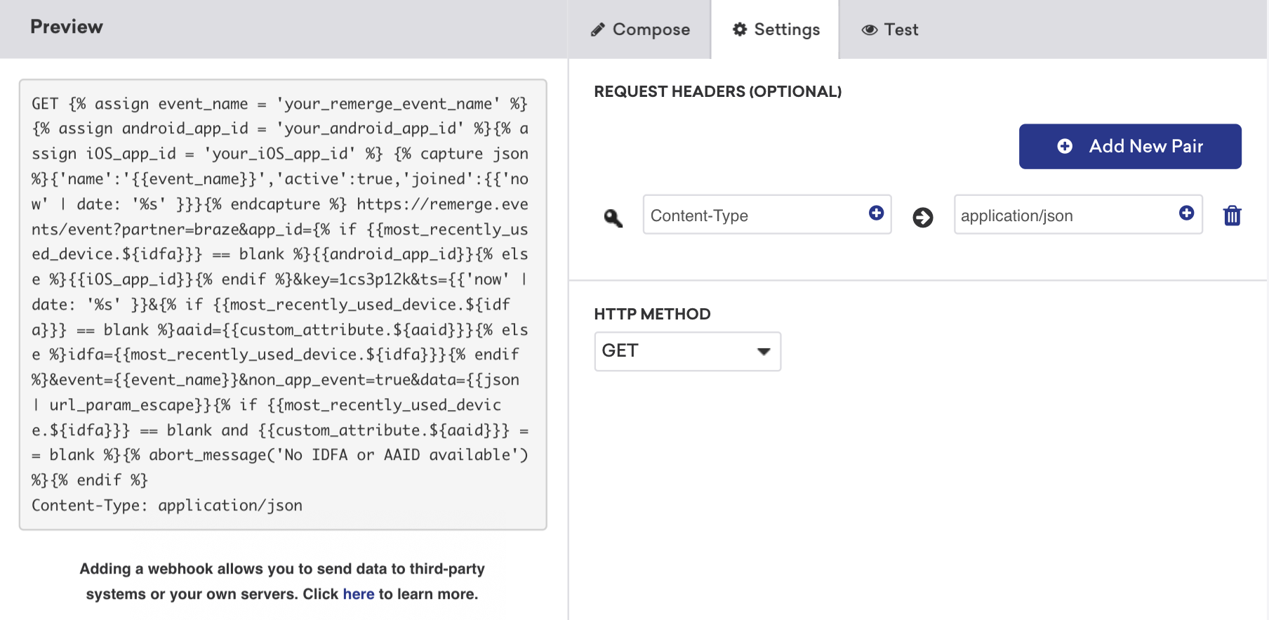 Les en-têtes de la requête, la méthode HTTP et l'envoi du message sont affichés dans le générateur de webhooks Braze.