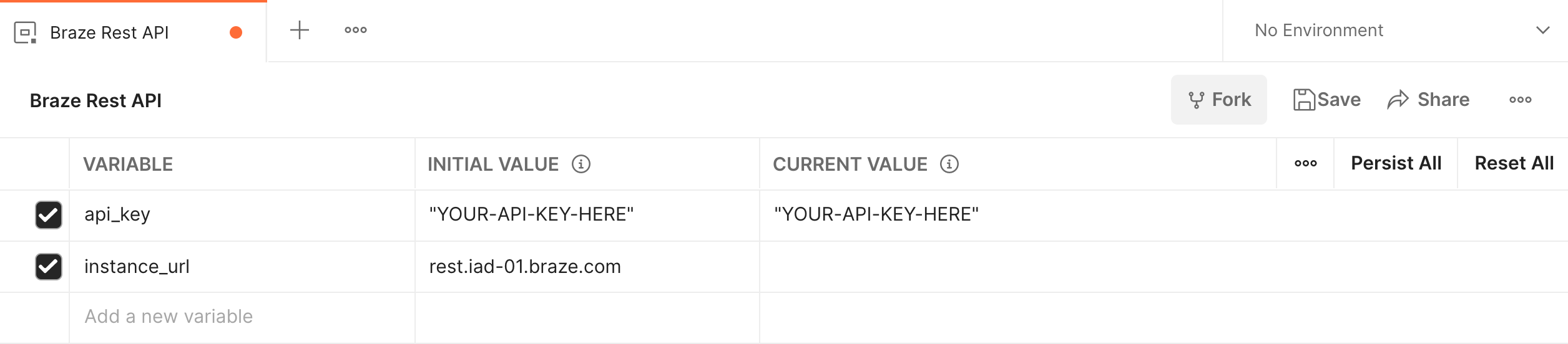 Ajout de variables pour la clé API et l’URL d’instance à l’environnement API REST de Braze dans Postman.