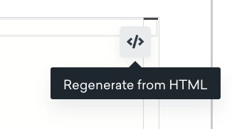 Le bouton « Régénérer à partir du HTML ».