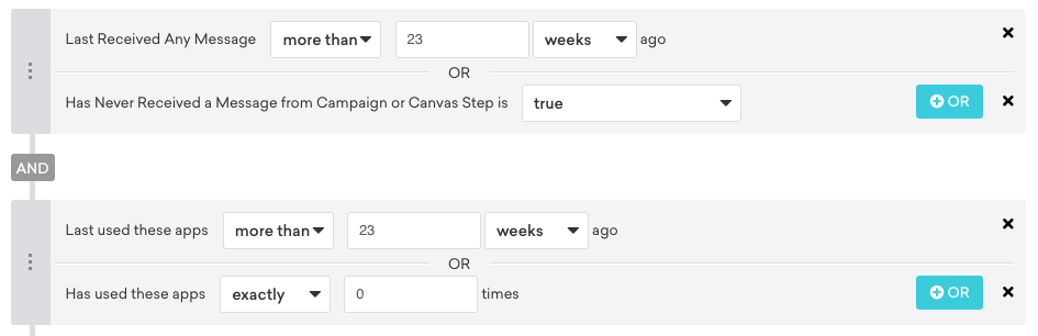 Cibler des utilisateurs qui ont reçu un message il y a plus de 23 semaines, n’ont jamais reçu un message d’une campagne ou d’une étape de Canvas, a utilisé ces applications il y a plus de 23 semaines et ont utilisé ces applications exactement zéro fois.