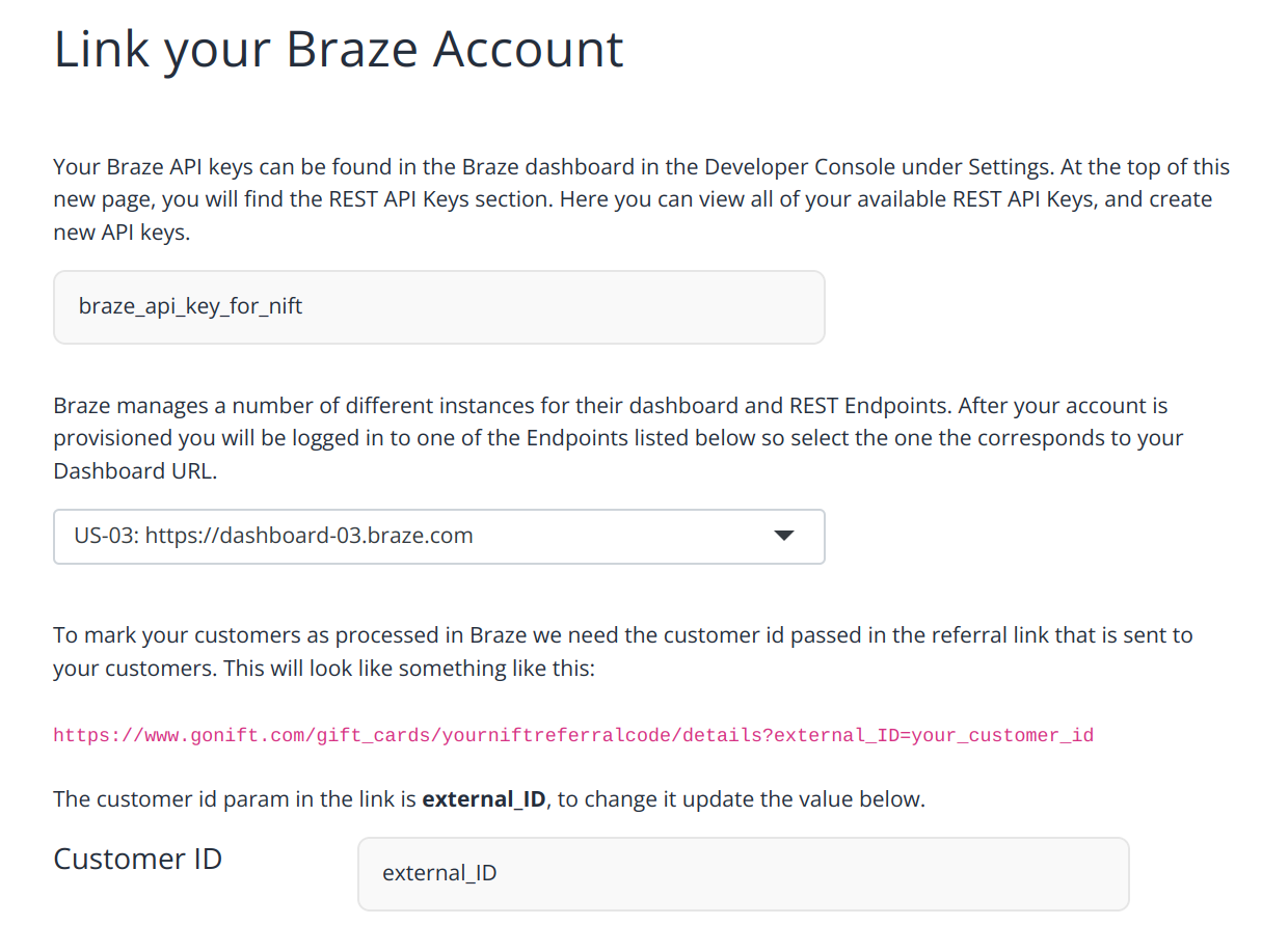 "ユーザーに Braze API キーと Braze ダッシュボード URL の入力を求める Nift サービス統合ページ。