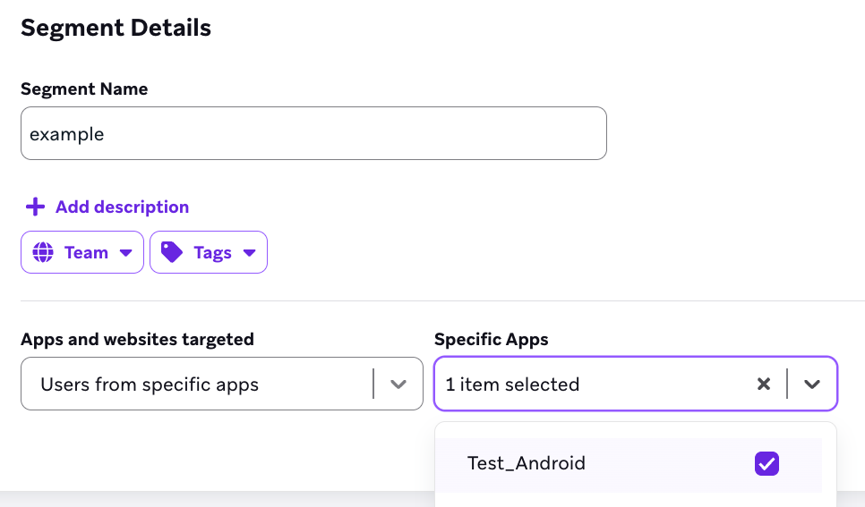 特定のアプリ「Test_Android」のユーザーをターゲットにするセグメント。