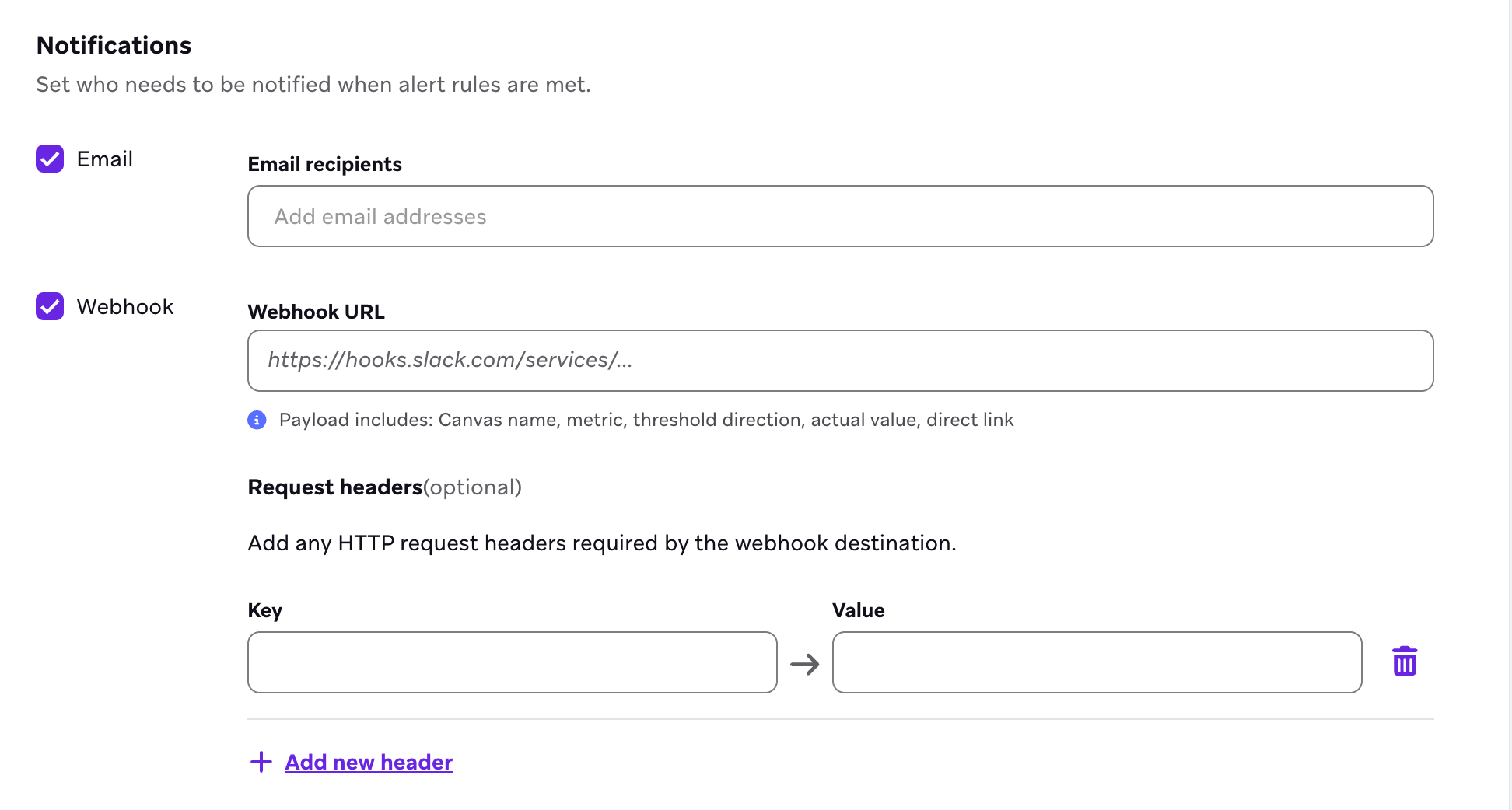 A seção Notificações do painel Configurar alerta, mostrando os botões de alternância de e-mail e webhook, um campo de destinatários de e-mail, um campo de URL de webhook, uma nota sobre o conteúdo da carga útil e campos opcionais de cabeçalho da solicitação.