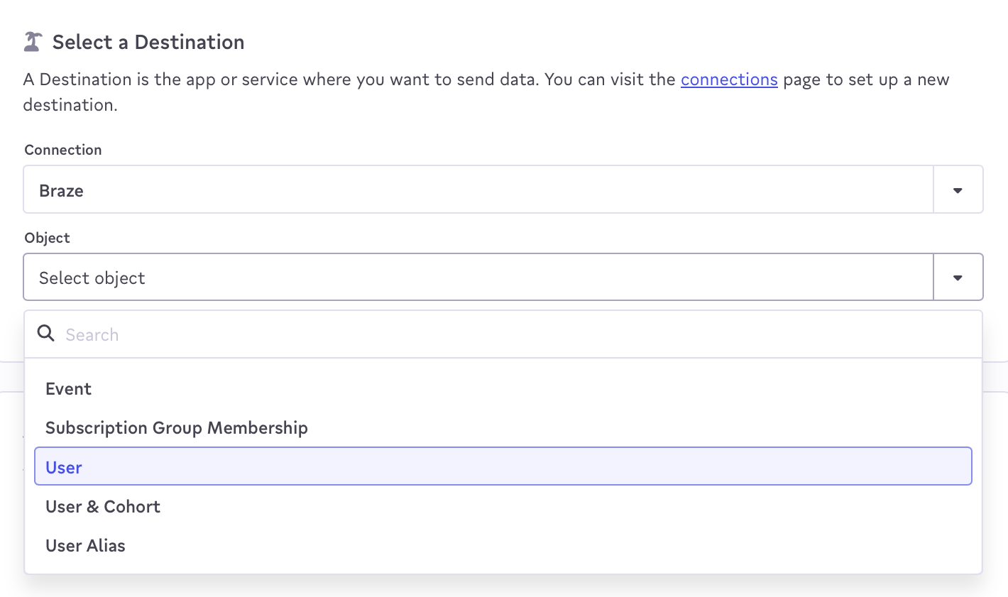 No prompt "Select a Destination" (Selecione um destino), "Braze" é selecionada como a conexão, e vários objetos são listados.