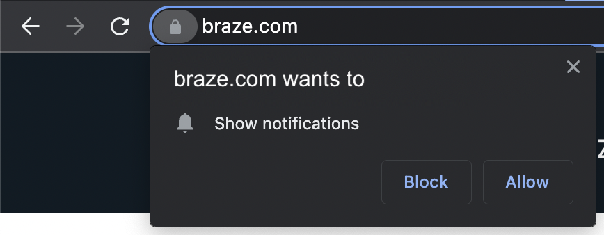 Um prompt push nativo do navegador da Web perguntando "Braze.com quer mostrar notificação com dois botões, "Bloquear" e "Permitir" na parte inferior da mensagem.