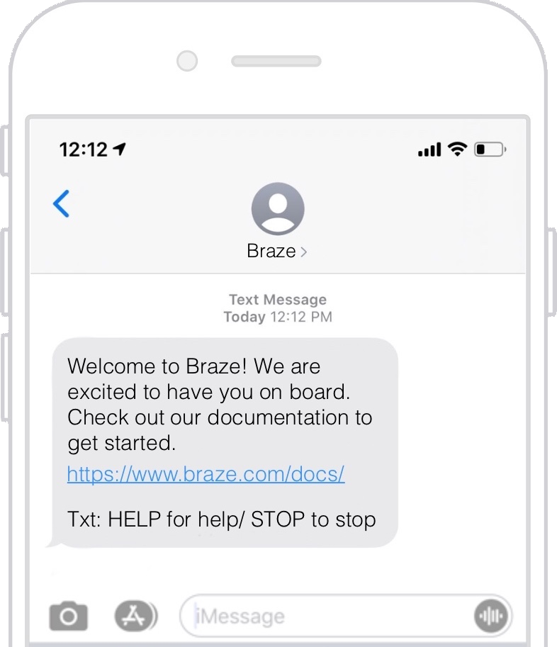 Mensagem SMS com o texto "Welcome to Braze! Estamos muito feliz em ter você aqui. Dê uma olhada em nossa documentação para começar. https://www.braze.com/docs/ Envie HELP para obter ajuda e STOP para parar."